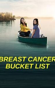 Breast Cancer Bucket List