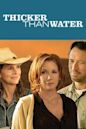 Thicker than Water (2005 film)