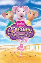 Watch Angelina Ballerina: Dreams Do Come True Online at Hulu