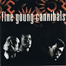 Fine Young Cannibals