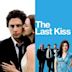 The Last Kiss (2006 film)