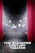 The Schaefer Century Theater