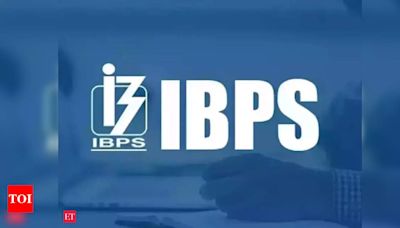 IBPS Clerk 2024 registration deadline extended to July 28, check direct link here - Times of India