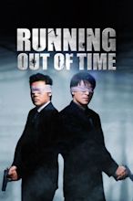 Watch Running Out of Time (1999) Full Movie Online Free - CineFOX