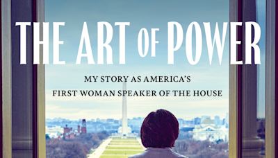 Nancy Pelosi memoir, ‘The Art of Power,’ will reflect on her career in public life