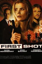 First Shot (2002) — The Movie Database (TMDB)