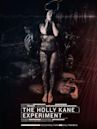 The Holly Kane Experiment