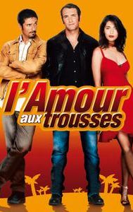 L'Amour aux trousses