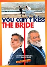 You Can't Kiss The Bride - True Colours