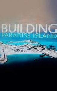 Building Paradise Island