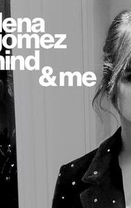 Selena Gomez: My Mind & Me