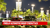 Cyberattack cripples Findlay Automotive; experts scramble to protect customer data