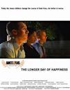 The Longer Day of Happiness