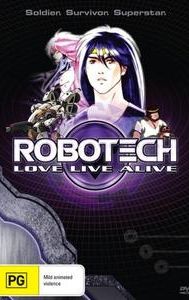 Robotech: Love Live Alive