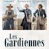 Les Gardiennes