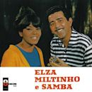 Elza, Miltinho e Samba