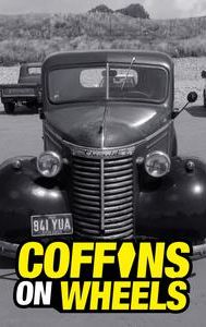 Coffins on Wheels