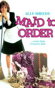 Maid to Order