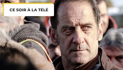 Ce soir à la télé : lorsque Vincent Lindon joue dans un film social, le résultat est toujours très très fort