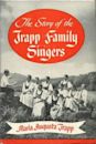 The Story of the Trapp Family Singers