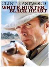WarnerBros.com | White Hunter, Black Heart | Movies