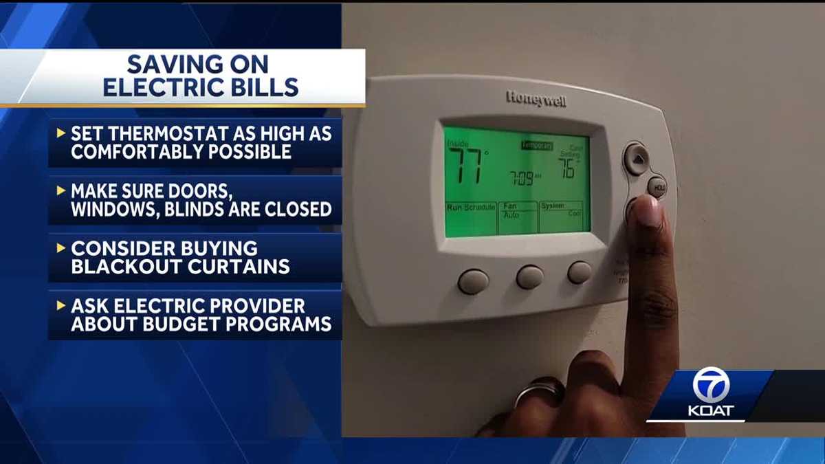 Beating the summer heat: How to save money on your electric bills