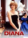 Diana: Her True Story