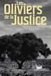 Les oliviers de la justice