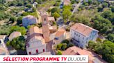 Programme TV : Le village préféré des Français, Divorce Club… que regarder à la télé ce soir ?