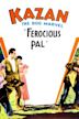 Ferocious Pal