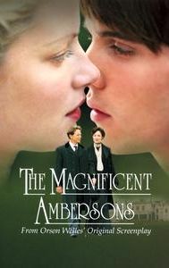 The Magnificent Ambersons