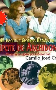 La insólita y gloriosa hazaña del cipote de Archidona