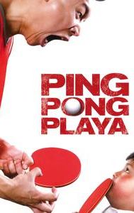 Ping Pong Playa