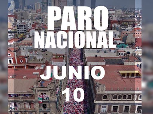 ¿Qué se sabe del Paro Nacional para el lunes 10 de junio promovido en redes sociales?