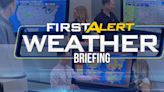 Watch the weekly First Alert Weather Briefing with Tyler Roney and Lexie Merley