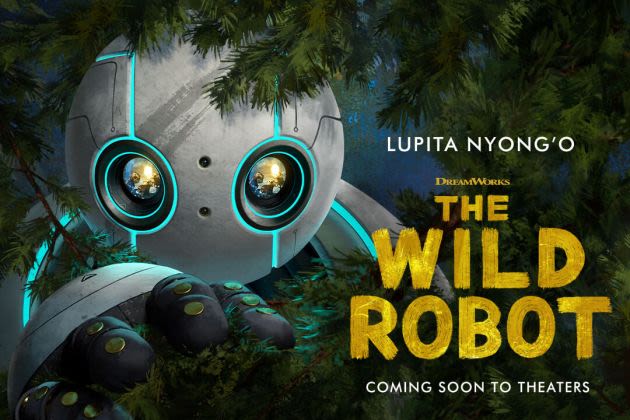 DreamWorks Animation’s ‘The Wild Robot’ Will Go One Week Later In The Fall