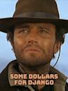 A Few Dollars for Django