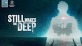 Still Wakes the Deep: The Chinese Room y Secret Mode anuncian la fecha de su nuevo juego de terror narrativo