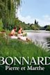 Bonnard, Pierre et Marthe