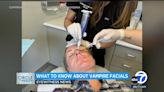 'Vampire facials' growing in popularity, but how do you know if they're safe? Doctors weigh in