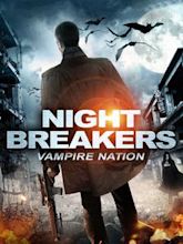 Nightbreakers: Vampire Nation