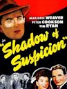 Shadow of Suspicion