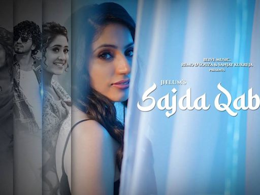 Enjoy The New Hindi Music Video For Sajda Qabool By Jhelum | Hindi Video Songs - Times of India