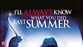 I Know What You Did Last Summer 2: When will the sequel release and will the original cast return? - The Economic Times