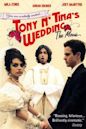 Tony & Tina's Wedding