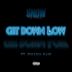 Get Down Low