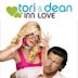 Tori & Dean: Inn Love