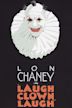 Laugh, Clown, Laugh