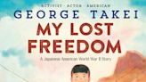 George Takei 'Lost Freedom' some 80 years ago – now he's written that story for kids