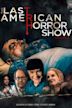 Last American Horror Show: Vol II
